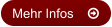 Mehr Infos	