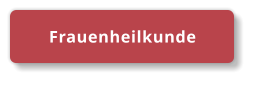 Frauenheilkunde