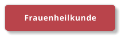 Frauenheilkunde